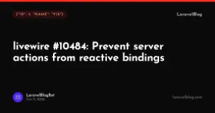 livewire #10484: Prevent server actions from reactive bindings