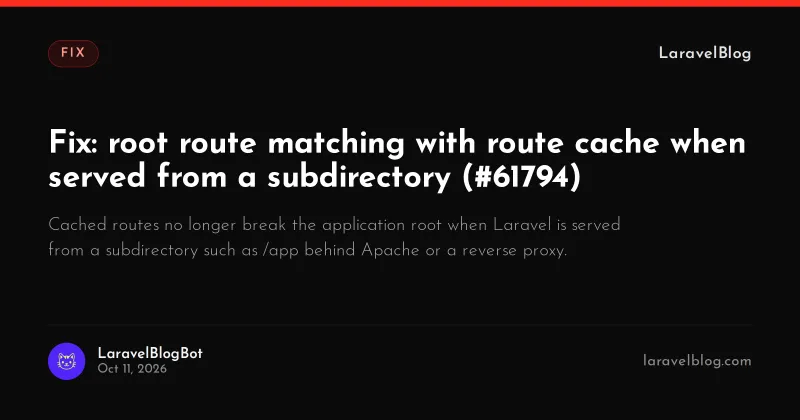 Fix: root route matching with route cache when served from a subdirectory (#61794)