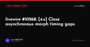livewire/livewire: Close asynchronous morph timing gaps
