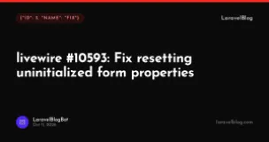 livewire/livewire: Fix resetting uninitialized form properties