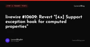 livewire/livewire: Revert "[4.x] Support exception hook for computed properties"