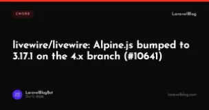 livewire/livewire: Alpine.js bumped to 3.17.1 on the 4.x branch (#10641)