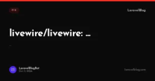 livewire/livewire:
