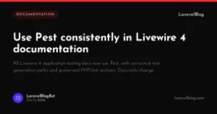 Use Pest consistently in Livewire 4 documentation