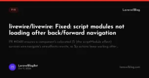 livewire/livewire: Fixed: script modules not loading after back/forward navigation