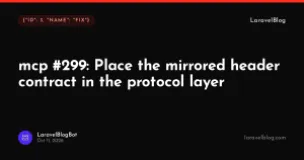 laravel/mcp: Place the mirrored header contract in the protocol layer