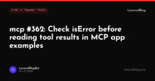 Check isError before reading tool results in MCP app examples