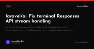 laravel/ai: Fix terminal Responses API stream handling