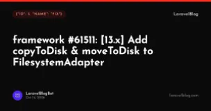 laravel/framework: Add copyToDisk & moveToDisk to FilesystemAdapter