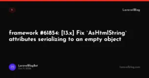 framework #61854: [13.x] Fix `AsHtmlString` attributes serializing to an empty object