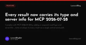 Every result now carries its type and server info for MCP 2026-07-28