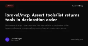 laravel/mcp: Assert tools/list returns tools in declaration order