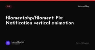 filamentphp/filament: Fix: Notification vertical animation