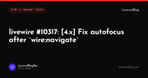 livewire #10317: [4.x] Fix autofocus after `wire:navigate`